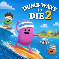 Dumb Ways to Die 2
